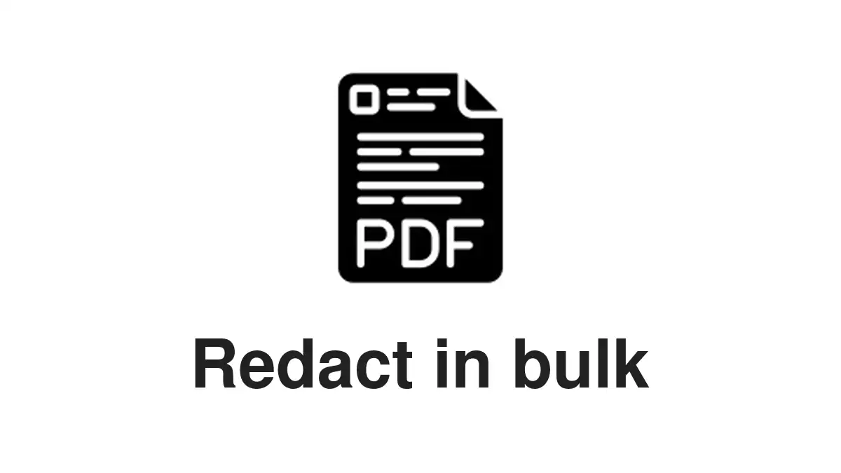 batch document image redaction Automated batch document image redaction process for sensitive information